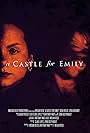 A Castle for Emily (2018)