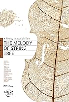 The Melody of String Tree (2020)