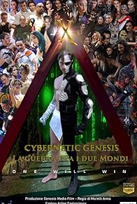 Primary photo for Cybernetic Genesis - La guerra tra i due mondi