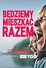 Bedziemy mieszkac razem