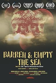 Primary photo for Barren and Empty the Sea