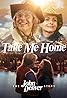 Take Me Home: The John Denver Story (TV Movie 2000) Poster