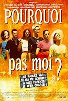 Pourquoi pas moi? (1999)