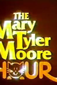 Primary photo for The Mary Tyler Moore Hour