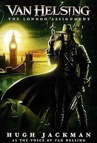 Primary photo for Van Helsing: The London Assignment