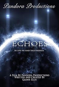 Primary photo for Echoes