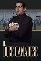 Il Duce Canadese (2004)