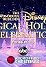 The Wonderful World of Disney: Magical Holiday Celebration (2018) Poster