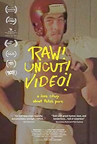 Primary photo for Raw! Uncut! Video!