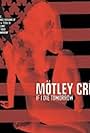 Mötley Crüe: If I Die Tomorrow (2004)