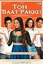 Tabu, Sharman Joshi, Vatsal Sheth, and Yuvika Chaudhary in Toh Baat Pakki! (2010)