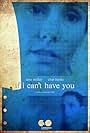 If I Can't Have You (2010)