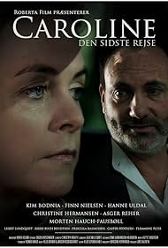 Caroline: Den sidste rejse (2010)