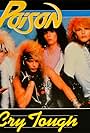 Poison: Cry Tough (1986)