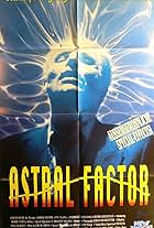 The Astral Factor