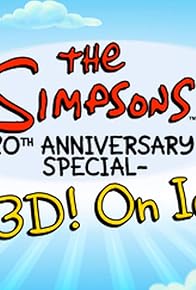 Primary photo for The Simpsons 20th Anniversary Special: In 3-D! On Ice!