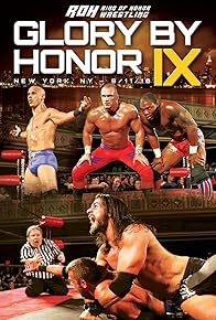 Primary photo for ROH: Glory by Honor IX