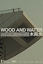 Wood and Water