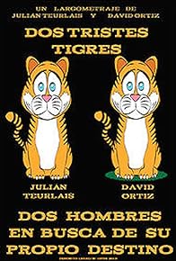 Primary photo for Dos tristes tigres