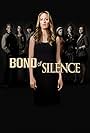 Bond of Silence (2010)