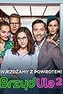 Lukasz Garlicki, Malgorzata Socha, Maja Hirsch, Filip Bobek, and Julia Kaminska in BrzydUla 2 (2020)