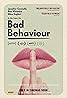 Bad Behaviour (2023) Poster