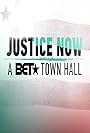 Justice Now: A BET Town Hall (2020)