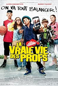 Primary photo for La vraie vie des profs