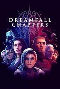 Primary photo for Dreamfall Chapters