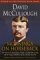 Mornings on Horseback The Story of an Extraordinary Family, a Vanished Way of Life & the Unique Child Who Became Theodore Roosevelt by David McCullough