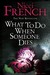 What to do When Someone Dies by Nicci French