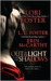 Out of the Light, Into the Shadows (Includes Vegas Vampires, #6 & #7) by Lori Foster