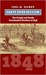 Party over Section The Rough and Ready Presidential Election of 1848 (American Presidential Elections) by Joel H. Silbey