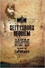 Gettysburg Requiem The Life and Lost Causes of Confederate Colonel William C. Oates by Glenn W. LaFantasie