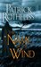 The Name of the Wind (Kingkiller Chronicle, #1) by Patrick Rothfuss