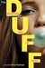 The Duff (Designated Ugly Fat Friend) by Kody Keplinger