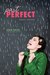 Past Perfect  by Leila Sales