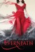 Everneath (Everneath, #1) by Brodi Ashton