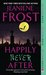 Happily Never After (Night Huntress, #1.5) by Jeaniene Frost