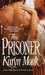 The Prisoner (Orphan, #1) by Karyn Monk