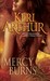 Mercy Burns (Myth and Magic, #2) by Keri Arthur