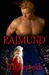 Rajmund (Vampires in America, #3) by D.B. Reynolds