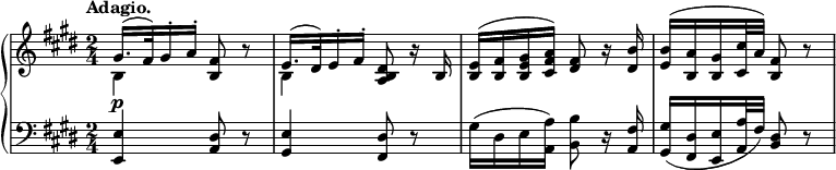 
 \relative c' {
  \new PianoStaff <<
   \new Staff { \key e \major \time 2/4 \tempo "Adagio."
    <<
     {
      gis'16.( fis32) gis16-. a-. <fis b,>8 b\rest
      e,16.( dis32) e16-. fis-. <dis b a>8 b'16\rest b,
      <e b>( <fis b,> <gis e b> <a fis cis>) <fis dis>8 b16\rest <b dis,>
      <b e,>16( <a b,> <gis b,> <cis cis,>32 a) <fis b,>8 b\rest
     }
    \\
     { b,4 s b s }
    >>
   }
   \new Dynamics {
    s2\p
   }
   \new Staff { \key e \major \time 2/4 \clef bass
    <e, e,>4 <dis a>8 r <e gis,>4 <dis fis,>8 r gis16( dis e <a a,>) <b b,>8 r16 <fis a,>
    <gis gis,>16( <dis fis,> <e e,> <a a,>32 fis) <dis b>8 r
   }
  >>
 }
