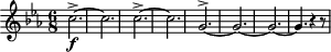 
\header { tagline = ##f }
\score {
  \new Staff \with{ \magnifyStaff #3/4 }{
    \once \omit Score.MetronomeMark \tempo 4. = 104 
    \time 6/8 
    \key c \minor
    \override Score.SpacingSpanner #'common-shortest-duration = #(ly:make-moment 1/2)
    \set Staff.midiInstrument = #"tubular bells"
    \new Voice {
      \relative c''{  c2.\f^>~c2. c2.^>~c2. g2.^>~g2.~ g2.~g4. r4 r8 \bar "|"}
    }
  }
  \layout {}
  \midi {}
}