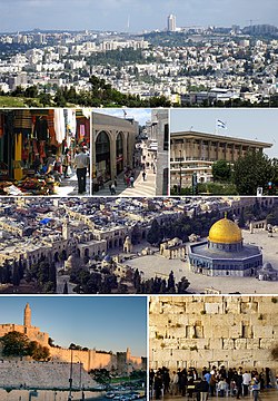 From upper left: Jerusalem skyline viewed from Givat ha'Arba, Mamilla, the Old City and the Dome of the Rock, a souq in the Old City, the Knesset, the Western Wall, the Tower of David and the Old City walls