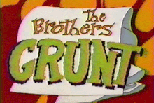 The Brothers Grunt titleboard