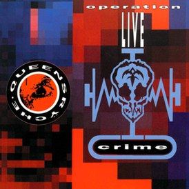 Обложка альбома Queensrÿche «Operation: Livecrime» (1991)