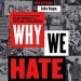 Why-We-Hate