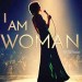 I Am Woman