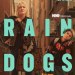 rain dogs sq hbo max